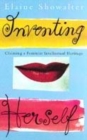 Image for Inventing herself  : claiming a feminist intellectual heritage