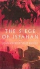 Image for The Seige of Isfahan