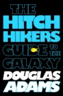 Image for The hitchhiker&#39;s guide to the galaxy