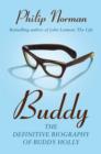 Image for Buddy : The definitive biography of Buddy Holly