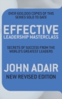 Image for Effective leadership masterclass  : secrets of success from the world&#39;s greatest leaders