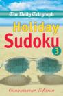 Image for Daily Telegraph Holiday Sudoku 3 &#39;Connoisseur Edition&#39;
