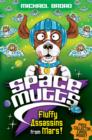 Image for Spacemutts: Fluffy Assassins from Mars!