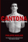 Image for Cantona  : the rebel who would be king