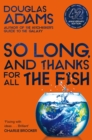Image for So Long, and Thanks for All the Fish