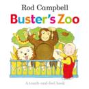 Image for Buster&#39;s zoo  : a touch-and-feel book