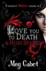 Image for The Mediator: Love You to Death and High Stakes