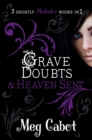 Image for The Mediator: Grave Doubts and Heaven Sent