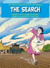 Image for The search  : a graphic novel of courage and resistance brought to you by the Anne Frank House