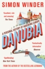 Image for Danubia  : a personal history of Habsburg Europe