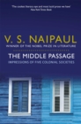 Image for The middle passage  : impressions of five colonial societies