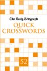 Image for Daily Telegraph Quick Crosswords 52