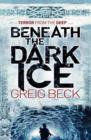 Image for Beneath the Dark Ice