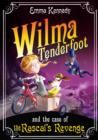 Image for Wilma Tenderfoot and the Case of the Rascal&#39;s Revenge