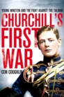 Image for Churchill&#39;s first war  : young Winston and the fight against the Taliban