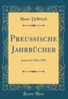 Image for Preußische Jahrbucher: Januar bis Marz 1902 (Classic Reprint)