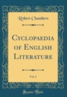 Image for Cyclopaedia of English Literature, Vol. 2 (Classic Reprint)