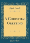 Image for A Christmas Greeting (Classic Reprint)