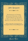 Image for The Substance of General Burgoyne&#39;s Speeches, on Mr. Vyner&#39;s Motion, on the 26th of May, and Upon Mr. Hartley&#39;s Motion, on the 28th of May, 1778: With an Appendix, Containing General Washington&#39;s Lett