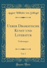 Image for Ueber Dramatische Kunst und Literatur, Vol. 3: Vorlesungen (Classic Reprint)
