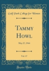 Image for Tammy Howl, Vol. 17: May 27, 1944 (Classic Reprint)