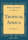 Image for Tropical Africa (Classic Reprint)