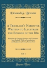 Image for A Traveller&#39;s Narrative Written to Illustrate the Episode of the Bab, Vol. 1: Edited in the Original Persian, and Translated Into English, With an Introduction and Explanatory Notes; Persian Text (Cla