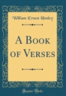 Image for A Book of Verses (Classic Reprint)