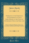 Image for Narrative of the Exertions and Sufferings of Lieut. James Moody, in the Cause of Government Since the Year 1776: Written by Himself, With the Author&#39;s Last Corrections, Authenticated by Proper Certifi