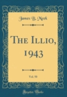 Image for The Illio, 1943, Vol. 50 (Classic Reprint)