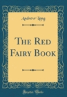 Image for The Red Fairy Book (Classic Reprint)