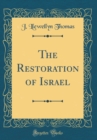 Image for The Restoration of Israel (Classic Reprint)