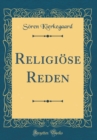 Image for Religiose Reden (Classic Reprint)