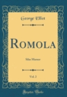 Image for Romola, Vol. 2: Silas Marner (Classic Reprint)