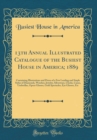 Image for 13th Annual Illustrated Catalogue of the Busiest House in America; 1889: Containing Illustrations and Prices of a Few Leading and Staple Styles of Diamonds, Watches, Jewelry, Silverware, Clocks, Canes