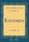Image for Kinsmen (Classic Reprint)
