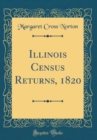 Image for Illinois Census Returns, 1820 (Classic Reprint)
