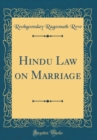 Image for Hindu Law on Marriage (Classic Reprint)