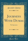 Image for Journeys With Dumas: The Speronara (Classic Reprint)