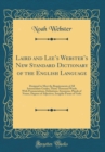 Image for Laird and Lees Websters New Standard Dictionary of the English Language: Designed to Meet the Requirements of All Intermediate Grades; Thirty Thousand Words With Pronunciations, Definitions, Synonyms,