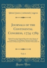 Image for Journals of the Continental Congress, 1774 1789, Vol. 6: Edited From the Original Records in the Library of Congress by Worthington Chauncey Ford Chief, Division of Manuscripts; 1776, October 9 Decemb