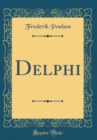 Image for Delphi (Classic Reprint)