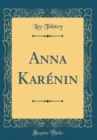 Image for Anna Karenin (Classic Reprint)