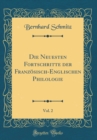 Image for Die Neuesten Fortschritte der Franzosisch-Englischen Philologie, Vol. 2 (Classic Reprint)