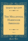Image for The Millennial Harbinger Abridged, Vol. 2 (Classic Reprint)