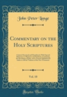 Image for Commentary on the Holy Scriptures, Vol. 10: Critical, Doctrinal and Homiletical, With Special Reference to Ministers and Students; Containing the Revelation of John, and a General Alphabetical Index t