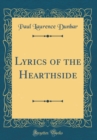 Image for Lyrics of the Hearthside (Classic Reprint)