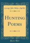 Image for Hunting Poems (Classic Reprint)