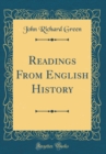 Image for Readings From English History (Classic Reprint)