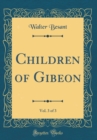 Image for Children of Gibeon, Vol. 3 of 3 (Classic Reprint)
